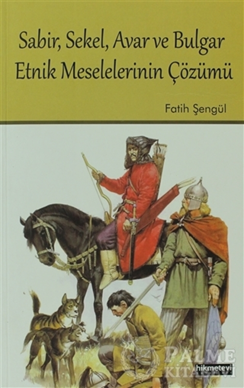 resm Sabir, Sekel, Avar ve Bulgar Etnik Meselelerinin Çözümü