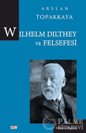 Resim Wilhelm Dilthey ve Felsefesi