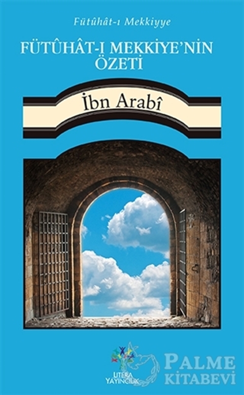 resm Fütühat-ı Mekkiye'nin Özeti