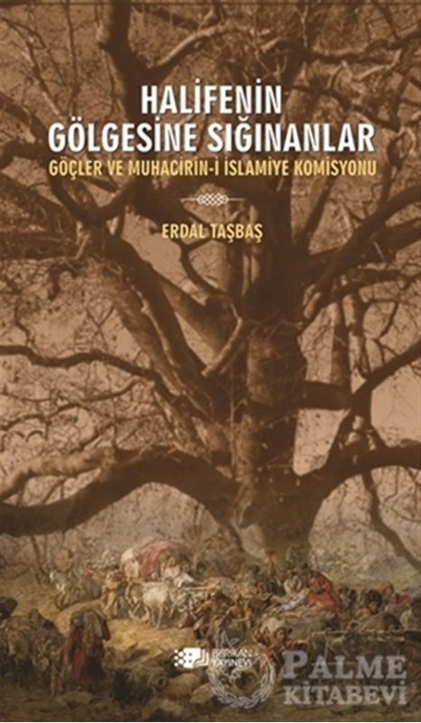 resm Halifenin Gölgesine Sığınanlar