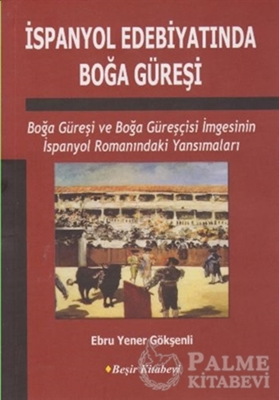 resm İspanyol Edebiyatında Boğa Güreşi