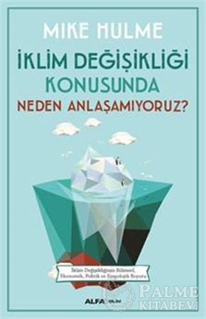 Resim İklim Değişikliği Konusunda Neden Anlaşamıyoruz?