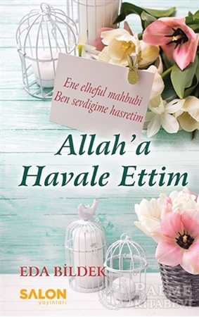 Resim Allah'a Havale Ettim