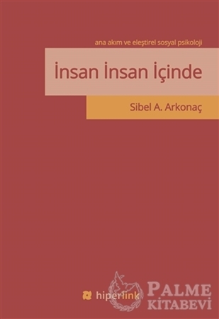 Resim İnsan İnsan İçinde - Ana Akım ve Eleştirel Sosyal Psikoloji