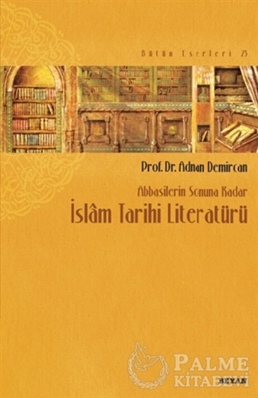 resm İslam Tarihi Literatürü