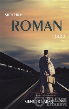 Resim Şiirlerim Roman Oldu