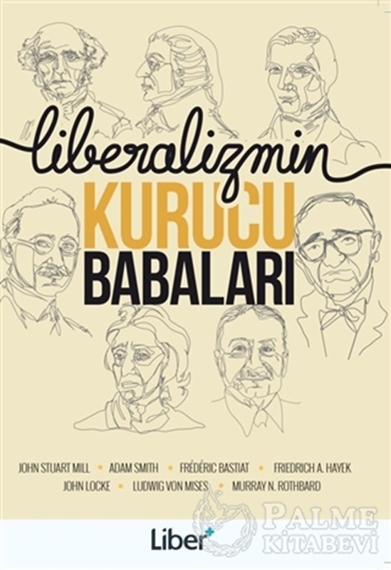 resm Liberalizmin Kurucu Babaları