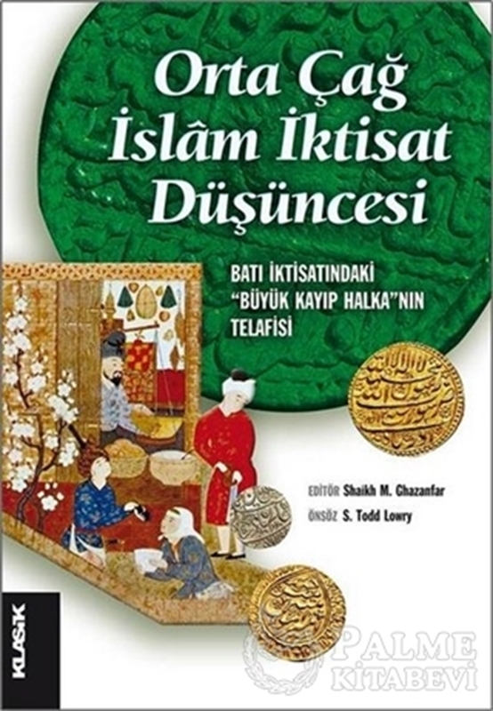 resm Orta Çağ İslam İktisat Düşüncesi