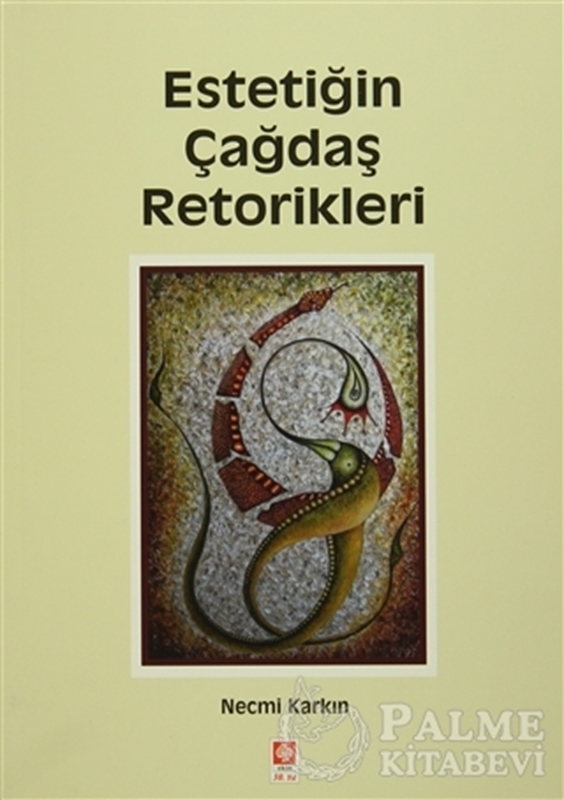 resm Estetiğin Çağdaş Retorikleri
