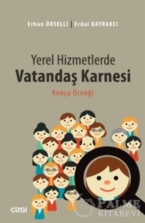 Resim Yerel Hizmetlerde Vatandaş Karnesi