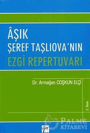 Resim Aşık Şeref Taşlıova'nın Ezgi Repertuvarı