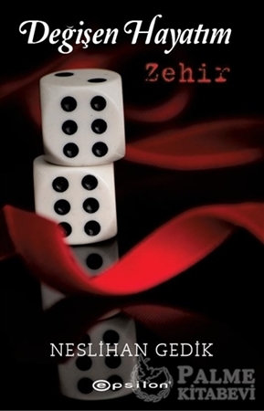 Resim Değişen Hayatım: Zehir