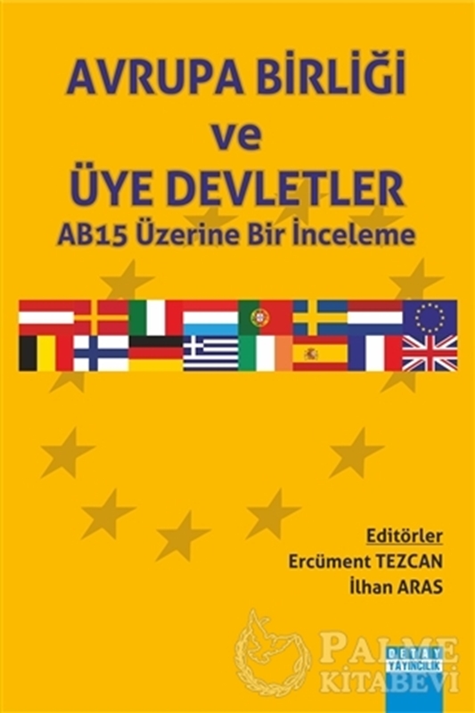 resm Avrupa Birliği ve Üye Deletler AB15 Üzerine Bir İnceleme