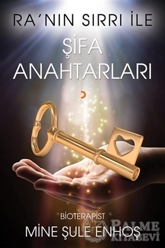 resm Ra'nın Sırrı İle Şifa Anahtarları