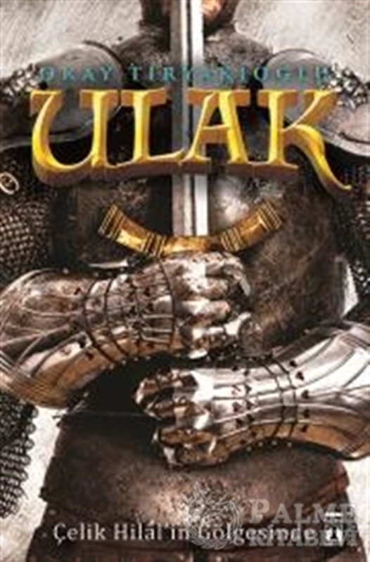 resm Ulak - Çelik Hilal'in Gölgesinde