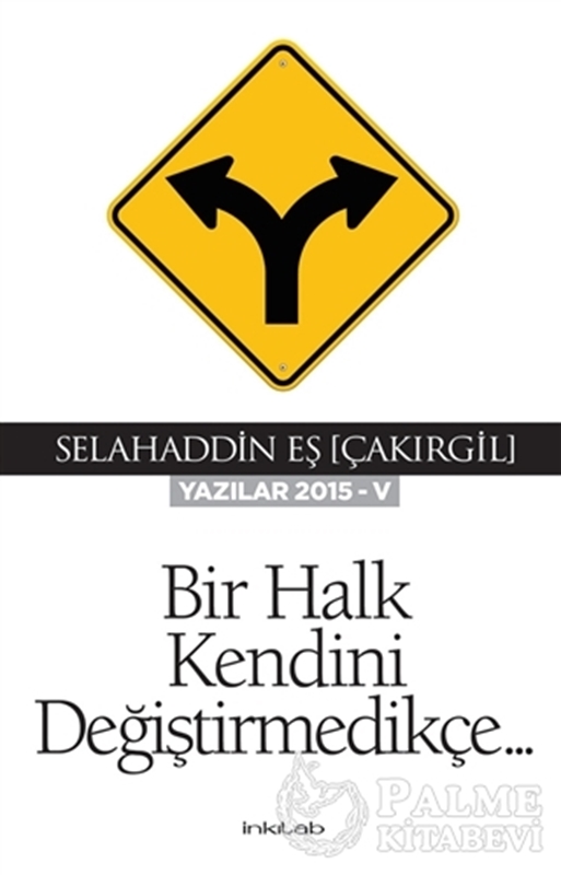 resm Bir Halk Kendini Değiştirmedikçe