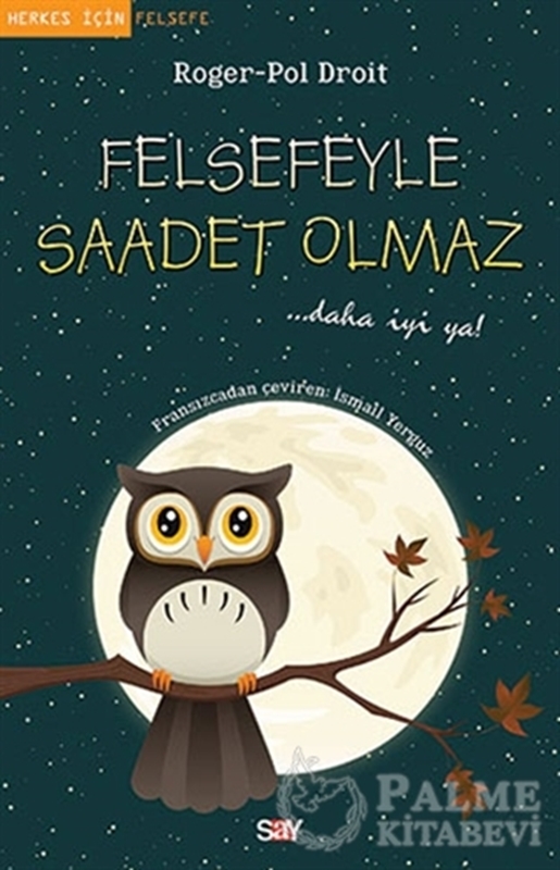 resm Felsefeyle Saadet Olmaz
