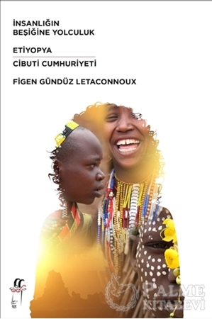 Resim İnsanlığın Beşiğine Yolculuk