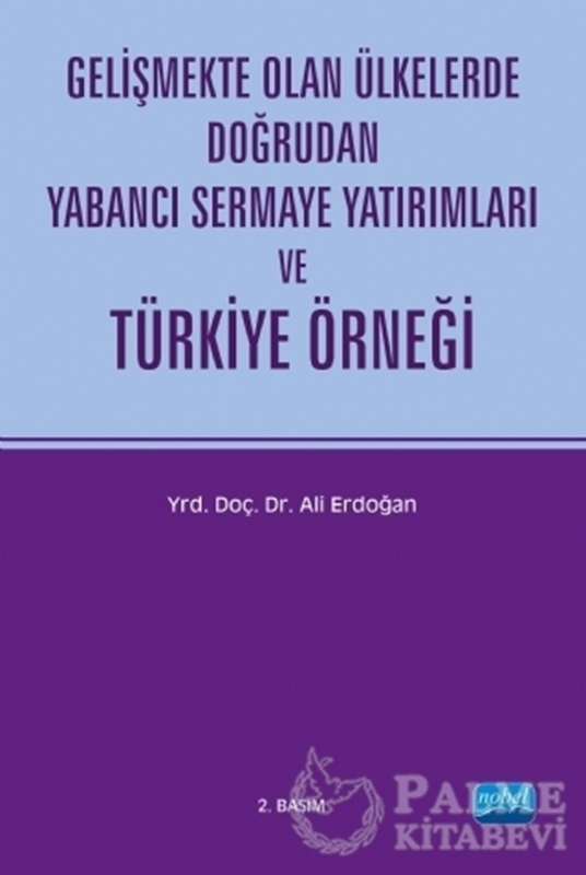resm Gelişmekte Olan Ülkelerde Doğrudan Yabancı Sermaye Yatırımları ve Türkiye Örneği