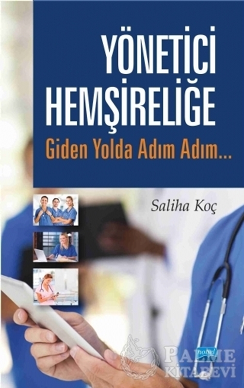 resm Yönetici Hemşireliğe Giden Yolda Adım Adım