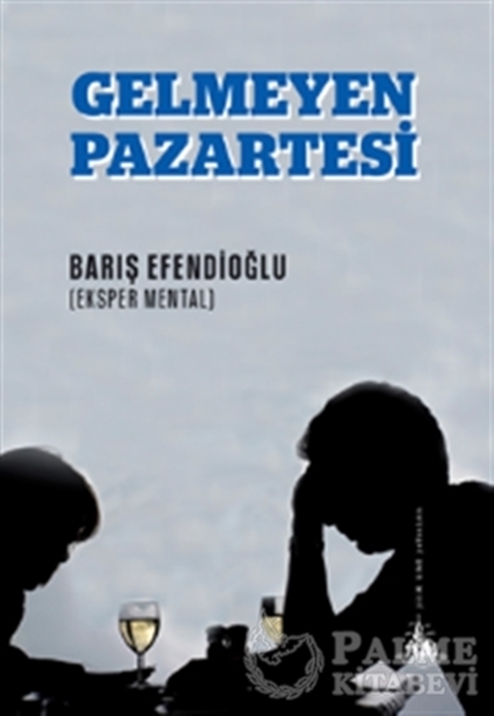 resm Gelmeyen Pazartesi