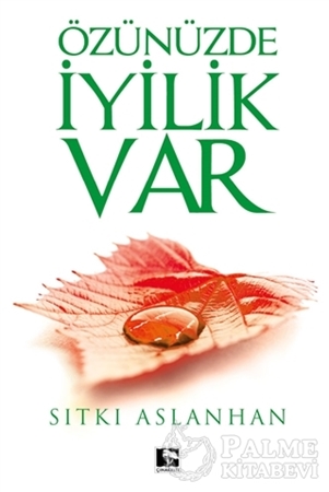 Resim Özünüzde İyilik Var