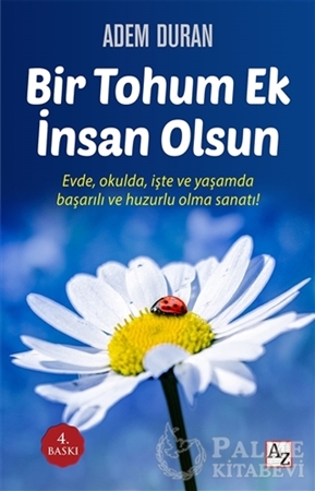 Resim Bir Tohum Ek İnsan Olsun