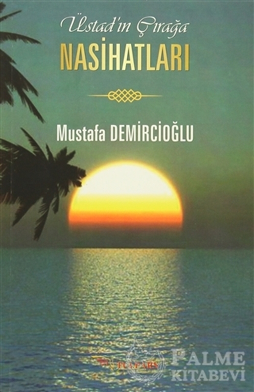 resm Üstad'ın Çırağa Nasihatları