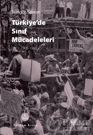 Resim Türkiye’de Sınıf Mücadeleleri
