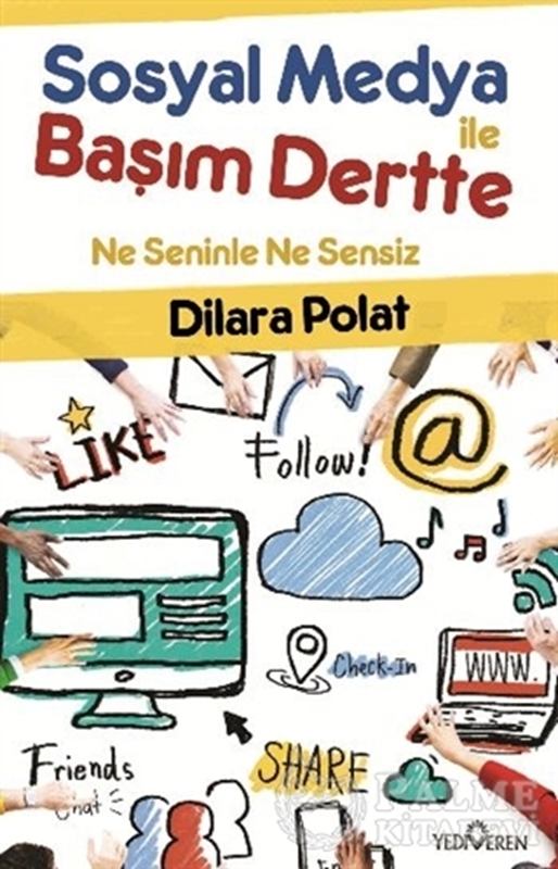 resm Sosyal Medya İle Başım Dertte