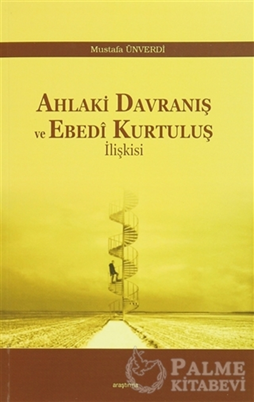 resm Ahlaki Davranış ve Ebedi Kurtuluş İlişkisi