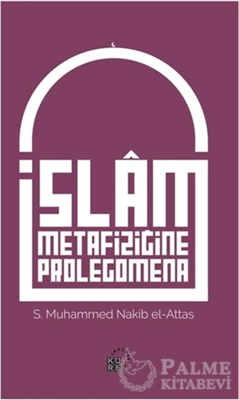resm İslam Metafiziğine Prolegomena