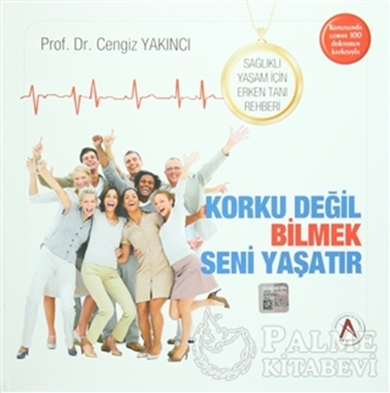 resm Sağlıklı Yaşam İçin Erken Tanı Rehberi (Korku Değil Bilmek Seni Yaşatır)