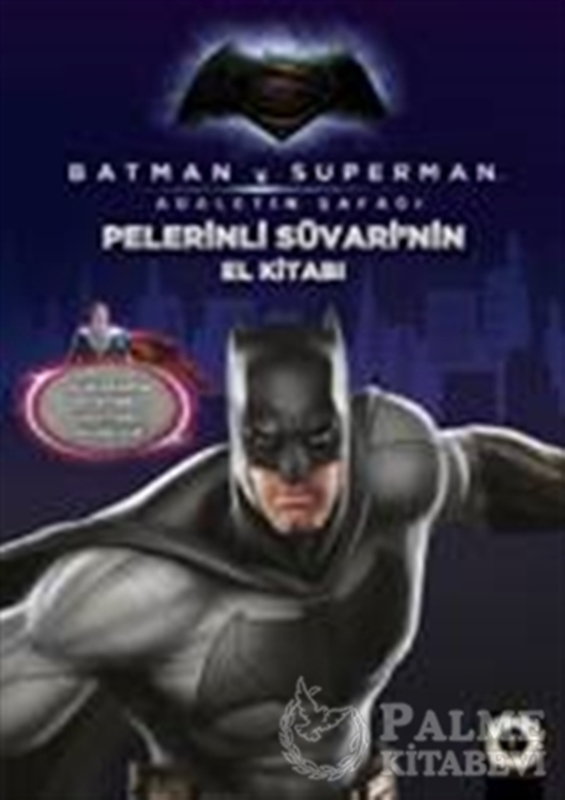 resm Batman ve Süperman - Pelerinli Süvari'nin El Kitabı / Çelik Adam'ın El Kitabı