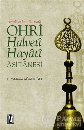 Resim Ohri Halveti Hayati Asitanesi