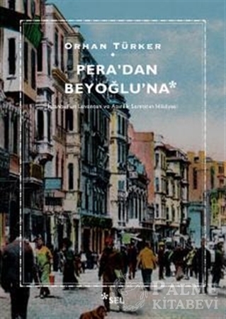 Resim Pera'dan Beyoğlu'na