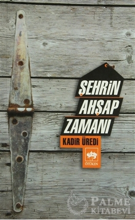 Resim Şehrin Ahşap Zamanı