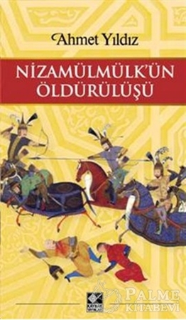 Resim Nizamülmülk’ün Öldürülüşü