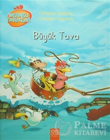 Resim Meraklı Tavuklar - Büyük Tava