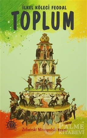 Resim İlkel Köleci Feodal Toplum