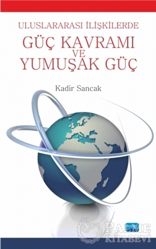 resm Güç Kavramı ve Yumuşak Güç