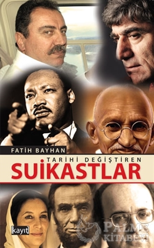 resm Tarihi Değiştiren Suikastlar