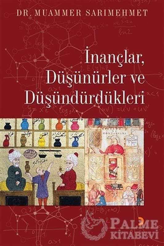 resm İnançlar, Düşünürler ve Düşündürdükleri