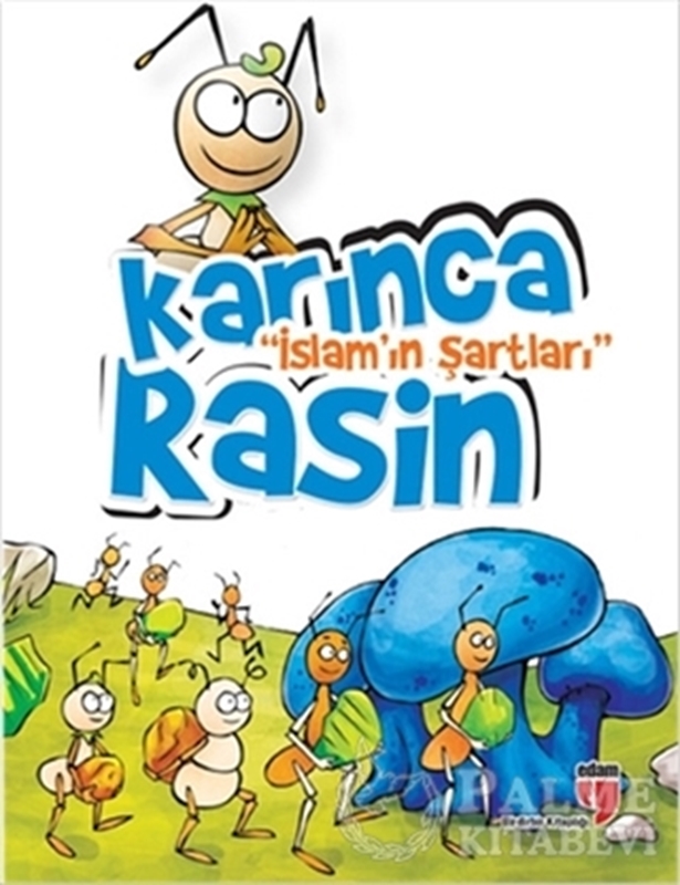 resm Karınca Rasin - İslam’ın Şartları
