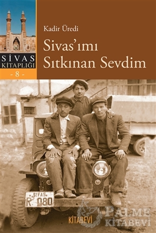 resm Sivas’ımı Sıtkınan Sevdim