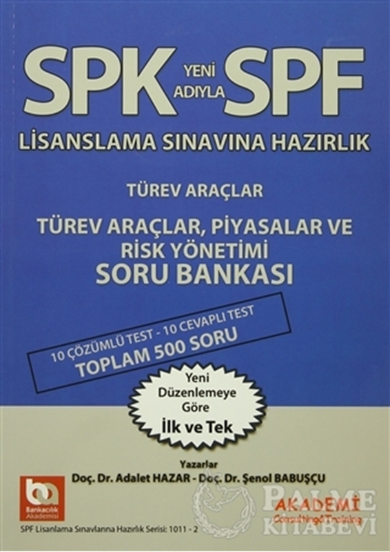 resm SPK Yeni Adıyla SPF Lisanslama Sınavına Hazırlık Türev Araçlar