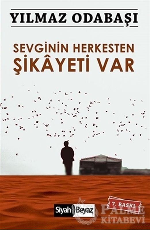 resm Sevginin Herkesten Şikayeti Var