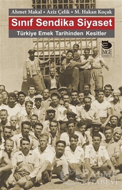 resm Sınıf Sendika Siyaset