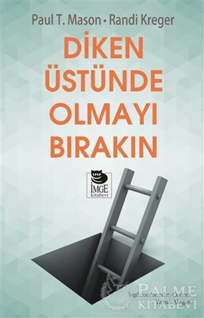 Resim Diken Üstünde Olmayı Bırakın