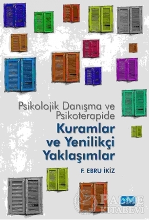 Resim Psikolojik Danışma ve Psikoterapide Kuramlar ve Yenilikçi Yaklaşımlar